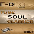 DJ E-DOG - Funk Soul Classics Vol.1