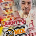 DJ JUANYTO LIVE ON HOT 97 JUNETEENTH MIX WEEKEND SAT 6-17 & SUN 6-18