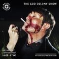 The God Colony Show (August '22)