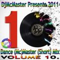 DjMcMaster Dance (Mc)Master (Short)Mix Volume 10