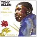 Tony Allen (RIP) tribute mix (by paprika)