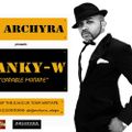 DJ ARCHYRA - BANKY W  CAPABLE Mixtape