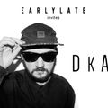 EarlyLate Radio Show #13 (DkA & Latence)