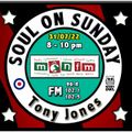 Soul On Sunday Show- 31/07/22, Tony Jones on MônFM Radio * * T A S T Y * * F A V O U R I T E S * *