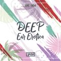 Deep Ear Erotica - #004