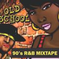 Old School R&B Mixtape