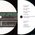 Trevor Rockcliffe ‎– Pump The Rhythm/The Vibe (Full EPs) 1999