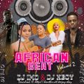 THE AFRICAN BEAT MIX VOL 2 DJ XBOY DJ IMO KENYA