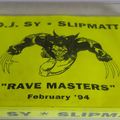 DJ SY - Rave Masters @Madisons Bournemouth Feb 1994