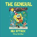 THE GENERAL  Mix Attack (First Strike)