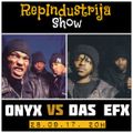 RepIndustrija Show  br. 95 Tema: Onyx VS Das Efx (1992. - 2014.)