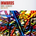 #456: Daniel Blomqvist / Inwards