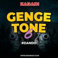 DJ KABADI - GENGETONE VOL 6 MIX #Dando