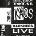 Top Buzz @ Total Kaos  Darkness 7th November 1992 (Side A)