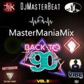 MasterManiaMix Back To 90's Vol 3....(Rotterdam Techno Vibes)..Dance Anni 90 mixed by DjMasterBeat