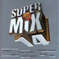 Super Mix 14 - (2001) CD1  Mixed by Mr. Groove