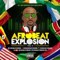 Dj Mixmaster Brown - Afrobeat Explosion Vol 3