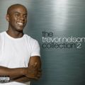 Trevor Nelson Collection 2 Mix