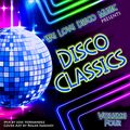 Disco Classics Vol 4 by DeeJayJose