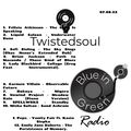 Twistedsoul on Blue-In-Green:RADIO 07.08.22