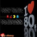 80's New Wave Madness