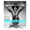 DiscoRocks' Soul + Disco - Vol. 31: Disco Divas