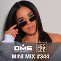 DMS MINI MIX WEEK #344 DJ LEZLEE