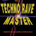 TECHNO RAVE MASTER [mixed by Guillaume La tortue]