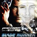 PREZIOSO GOES TO HOLLYWOOD - BLADE RUNNER