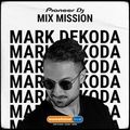 SSL Pioneer DJ MixMission - Mark Dekoda