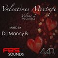 Valentines Mixtape Volume 2 (The Classics) - DJ Manny B