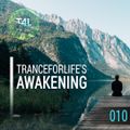 TranceForLife presents Awakening | Trance DJ MIX | Episode 10