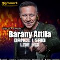 Bárány Attila - Dance I Said - Live Mix @ Szombathely - Romkert - 2022.04.09.