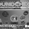 SOUNDCHECK (8.14.18) w/ RHETTMATIC on BEAT JUNKIE RADIO - SPECIAL GUEST: SUPERBAD SOLACE
