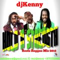 DJ KENNY HOLD A STRENGTH ROOTS REGGAE MIX OCT 2016