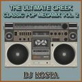 DJ Kosta The Ultimate Greek Classic Pop Megamix 2