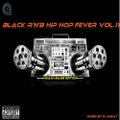 DJ Miray Black RnB Hip Hop Fever 11