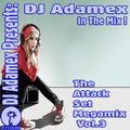 DJ Adamex - The Attack Set Megamix Vol.3 (2012)