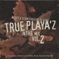 DJ Hype - True Playa'z In The Mix Vol. 2 - 2000 - Drum & Bass