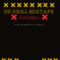 BEST OF UK DRILL MIXTAPE BY DJ XEMMOUR KE