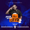 the Lit Fix 2 (African Edition)