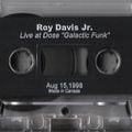 Roy Davis Jr  Live At Galactic Funk (Cassette) July 11 1998 side B