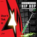 HIP HOP READY ▶ 54 - Don't Tek It