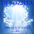 DJ Bozilla The Black Series 43