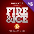 Johnny B Fire & Ice Drum & Bass Mix No. 46 - February 2020