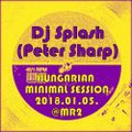 Dj Splash (Peter Sharp) - Hungarian Minimal Session @ Petőfi rádió 2018.01.05.