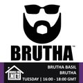 Brutha Basil - BRUTHA 28 JAN 2020