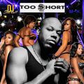 THE TOO $HORT SHOW (DJSHONUFF)