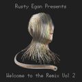 Secklow Synth presents Rusty Egan Presents WELCOME TO THE REMIX VOL 2 mixdown