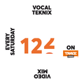 Trace Video Mix #122 by VocalTeknix